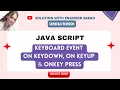 Keyboard Event onkeydown onkeyup onkeypress JavaScript Events Tutorial