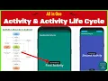 Activity and Activity Lifecycle in Android - Explained with Real-Time Android App Example