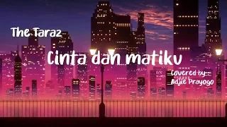 Download CINTA DAN MATIKU - THE TARAZ / TABOO BAND | VIDEO LIRIK | COVERING LAGU MP3