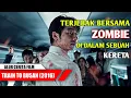 Terjebak Di Dalam Kereta Yang Penuh Dengan Zombie || Alur Cerita Film TRAIN TO BUSAN (2016)