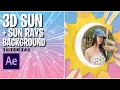 3d sun sun rays background after effects tutorial