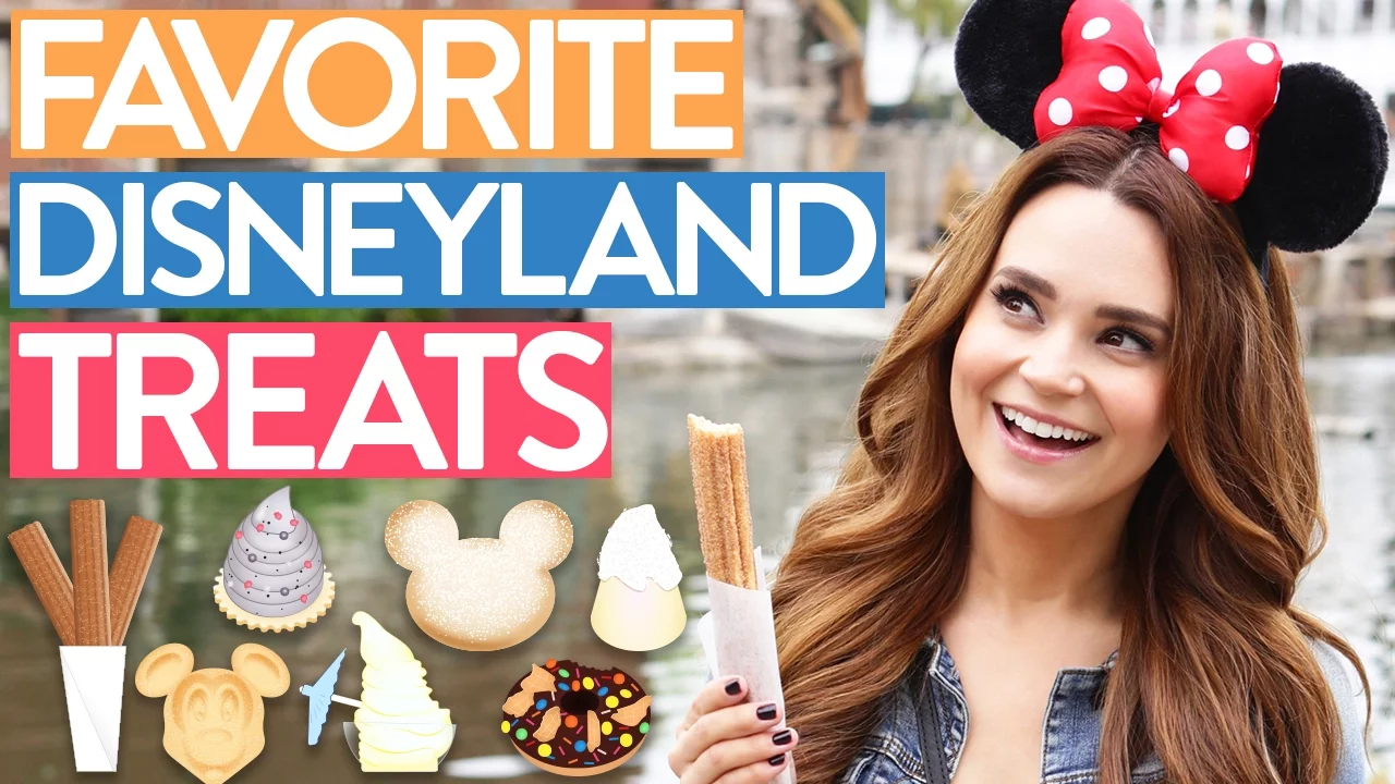 MY FAVORITE DISNEYLAND TREATS!