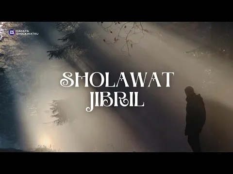 Download MP3 SHOLAWAT JIBRIL | Sholawat terbaru 2024