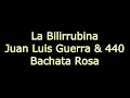 La Bilirrubina - Juan Luis Guerra & 440