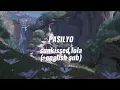 Lagu PASILYO - sunkissed lola (sped up) + english sub ☆