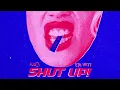 AUGIS x BIG WETT - Shut Up! (Visualizer) [Helix Records]