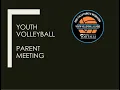 Fall Youth Volleyball Parent Meeting 2026