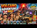 Volcano Adventure For Kids Explore 50 Amazing Volcano Facts Discoveries Kids Adventure Tour