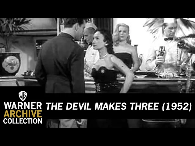 The Devil Makes Three (Original Theatrical Trailer)