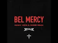 Bel Mercy (Danny Ores & Robbe Remix)