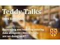 Teddy Talks Preventing and handling missing data alongside clinical trials - Ines Rombach