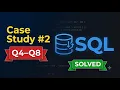 Part 2 SQL Real Interview Questions Case Study 2 Q4-Q8 SQL Practice CodeCraft