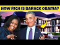 You Won t Believe How Rich Barack Obama REALLY Is