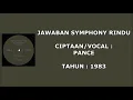 Download Lagu PANCE - JAWABAN SYMPHONY RINDU (Cipt. Pance) (1983)