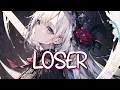 Lagu 「Nightcore」 LOSER - Neoni ♡ (Lyrics)