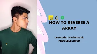 How to reverse a string Hindi JavaScript logic LeetCode Hacker rank problem solved
