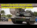 Lagu TAIWAN SIAGA PERANG TANK UTAMA ABRAMS MULAI DITUMPUK UNTUK ANTISIPASI CHINA