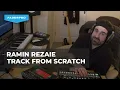 Ramin Rezaie Track from Scratch