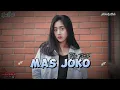 Download Lagu Mas Joko - Fyp TikTok || Lagu Remix Acara Terbaru || AkbarLaOde
