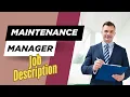 Job description of Maintenance Manager - Roles Responsibilities Skills