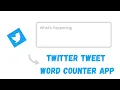 Twitter Character Counter App for Beginners Character Counter in JavaScript Coding Challenges
