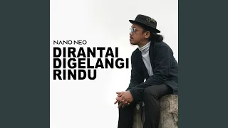 dirantai digelangi rindu