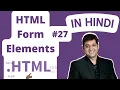 HTML Form Elements Tutorial HTML Tutorial in Hindi