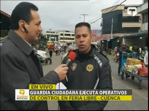 Guardia ciudadana ejecuta operativos de control en Feria Libre - Cuenca