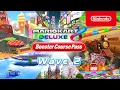 Mario Kart 8 Deluxe Booster Course Pass - Wave 2 Release Date
