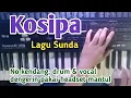 Lagu Kosipa (Yayan Jatnika - Cipt  :  Irwan Ernawan)