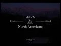 North Americans - American Dipper (Official Video)