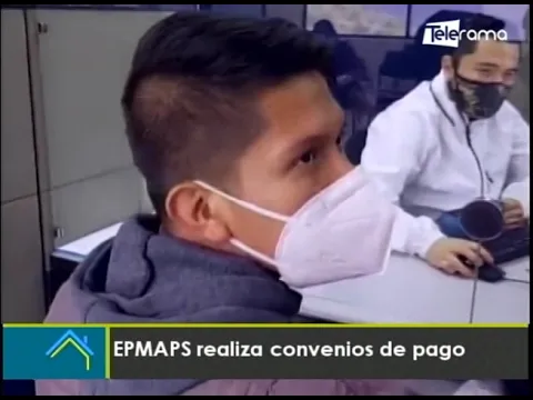 EPMAPS realiza convenios de pago