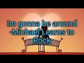 Download Lagu Im Gonna be Around - Michael Learns to Rock Lyric Video