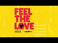 Download Lagu DJ Private Ryan x Freetown Collective - Feel The Love \