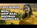 Lagu LAGU SUNDA pilihan terbaik paling banyak didengar 