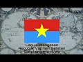 Lagu Lagu Kebangsaan REPUBLIK VIETNAM SELATAN - Giải phóng miền Nam