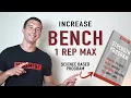 How to Increase 1RM Bench Press Science-based Program Example