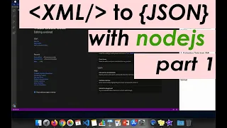 Parsing XML to JSON with NodeJS Complete guide - Part I