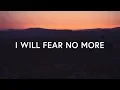 Download Lagu The Afters - I Will Fear No More (Lyrics)