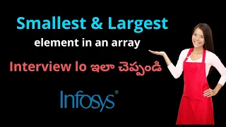 Find Smallest and Largest Element in Array Python in Telugu Freshers Interview Questions