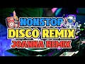 Download Lagu NEW NONSTOP DISCO REMIX 2025 JOANNA REMIX