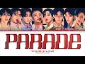 Download Lagu Stray Kids (ストレイキッズ) - 'PARADE' (Color Coded Lyrics)
