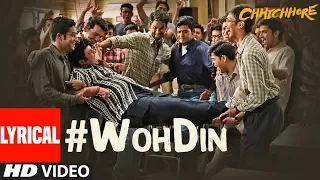 arijit singh woh din lyrical chhichhore sushant shraddha pritam amitabh