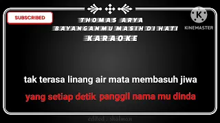 thomas arya bayanganmu masih di hati karaoke
