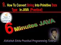 9 How To Convert String Into Primitive Data Type in JAVA Practical