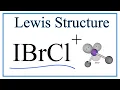 Lewis Dot Structure for IBrCl and Molecular Angles