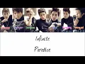 Infinite - Paradise [Hangul/Romanization/English] Color & Picture Coded HD