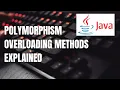 How to create Overloading Methods What is Polymorphism Polymorphism by Overloading Methods