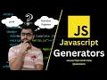 What are Generator Functions in Javascript Javascript Interview Questions