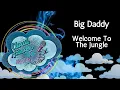 Download Lagu Big Daddy - Welcome To The Jungle - karaoke - instrumental